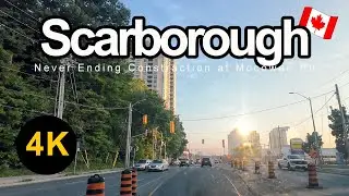SCARBOROUGH CANADA SUMMER DRIVE TOUR 2025 🚗 | ELLESMERE & MCCOWAN ROAD IN 4K UHD