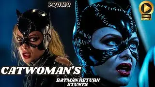 Catwoman's Most Impressive Batman Return Details Stunts