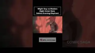 Might Guy vs Madara | Eight Inner Gate Sekizo (The Evening Elephant) #narutoshippuden