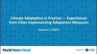 15001 Climate Adaptation in Practice &mdash; Experiences from Cities Implementing Adaptation Measures