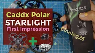 Caddx Polar Starlight Review (FPV Night Footage) Digital FPV Cam for low light ft. Cinelog25