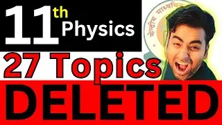😱😱TOPICS DELETED🔥🔥 || Class 11th  Physics 😲