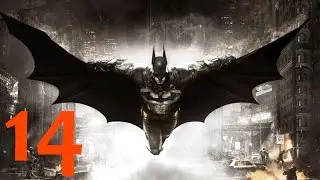 Batman™ Arkham Knight - #14 - Find and destroy Penguin's weapon cache