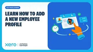 How to Add a New Employee in Xero Payroll