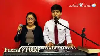Alabanzas en vivo Min. Fuerza y Poder ♧melodias🕊 al cielo🌥