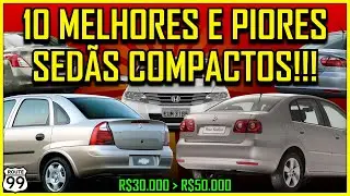 10 MELHORES E PIORES SED&Atilde;S COMPACTOS USADOS DO BRASIL!!! | CANAL ROUTE 99