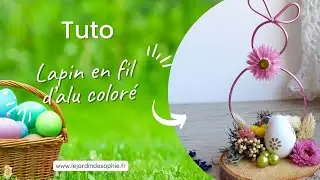 🐇✨ DIY P&acirc;ques : Fabriquez un &eacute;l&eacute;gant lapin en fil d'aluminium color&eacute; !