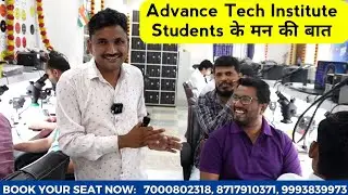 Advance tech Institute bhopal students review | Best mobile repairing training Institute