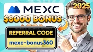 MEXC Referral Code: mexc-bonus360 ⚠️How to Claim MEXC BONUS 8,000 USDT and Fee Discounts (Tutorial)