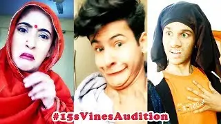 BEST 15s Vines Audition Musically India Compilation 2018 NEW 15sVinesAudition Musically Videos