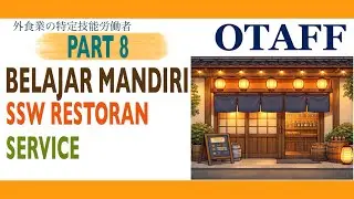 Belajar Mandiri SSW Restoran - Service (Part 8)
