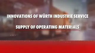 Innovations of W&uuml;rth Industrie Service | Supply of operating materials
