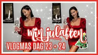 VLOGMAS DAG 23 + 24 | MIN JULAFTEN 🎄✨ | Helene Hem&eacute;ra