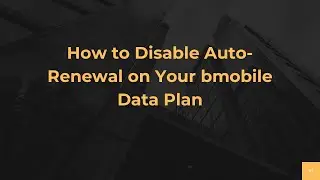 How to Disable Auto-Renewal on Your bmobile Data Plan