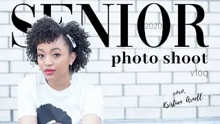 senior photoshoot vlog I class of 2020 I Kristian Arnell