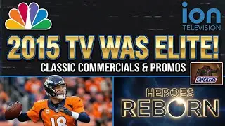 2015 TV WAS ELITE! 📺 | Classic Commercials & Lost Promos (NBC/ION)