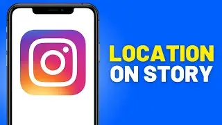 How to Add Location on Instagram Story (EASY)