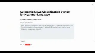 Automatic News Classification for Myanmar Language Demo