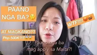 PAANO NGA BA MAG APPLY SA MALTA?🇲🇹 | COST OF LIVING ETC.| by Lalita