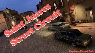 Saint Juarez Street Circuit - CUSTOM EVENT LAB - AUSSIE CHAP- Forza Horizon 5!