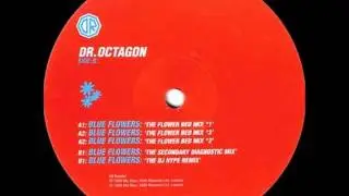 Dr. Octagon Blue Flowers Photek The Secondary Diagnostic Mix.wmv