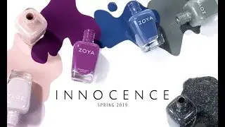Zoya Spring 2019 Innocence Collection Review + Live Swatches