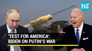 Biden calls Putin&rsquo;s war &lsquo;test for America&rsquo; as Russia makes big gains in Ukraine | Watch