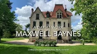 A day at work - Maxwell Baynes Christie&rsquo;s international real estate