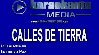 Karaokanta - Espinoza Paz - Calles de tierra