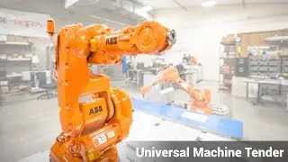 Universal Machine Tender utilizing ABB IRB 140 @ House of Design Robotics