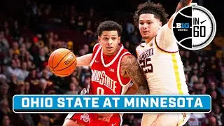 Ohio State at Minnesota | Jan. 7, 2025 | B1G Basketball in 60