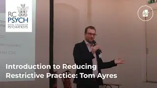Introduction to Reducing Restrictive Practice