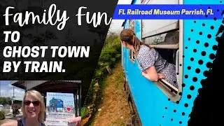 Parrish, Florida Train Rides for Family Fun | FL Railroad Museum Ghost Town Experience Ride Along