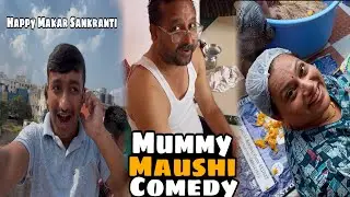 MAUSHI NI PAPPA CHI MAJJA GHETLI 😂 MAKAR SANKRANTI SPECIAL VLOG 😍
