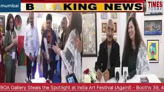 BOA Gallery Steals the Spotlight at India Art Festival (Again!) - Booths 39, 40