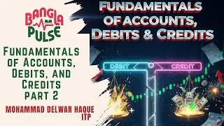 Accounting Fundamentals Part 2  Understanding Debits and Credits  Double Entry System Explained