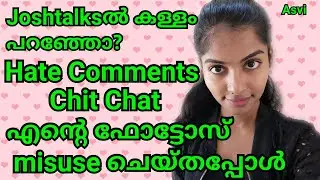 Chit chat|Hate comments|About Sponsored video|Clearing all doubts|Malayali vlogger|Asvi Malayalam