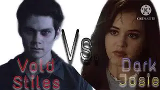 Vold Stiles Vs. Dark Josie [Monster. Starset]
