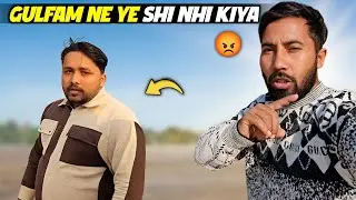 Ye shi nhi kiya gulfam ne