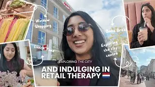 Shopping in the Netherlands 🇳🇱🛍️ | Exploring some of my fav spots in the Eindhoven City Centre ✨
