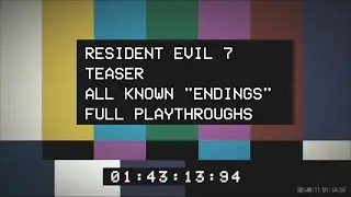 Resident Evil 7 Teaser: All Known 