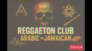Reggaeton Club &times; Arabic &times; Jamaican Fusion 🔥 | Aggressive Exotic Club Banger 2025