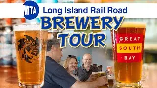 Long Island Rail Road Brewery Tour
