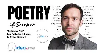 Dr Sam Illingworth's Poem | Sustainable Fruit