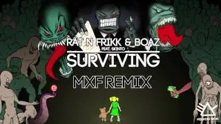 R&auml;t N FrikK & Boaz feat. Skinto  - Surviving (MXF Remix) [Audio]