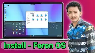 How to Install Feren OS | Feren OS Dual Boot & Single Boot Installation - Full Guide