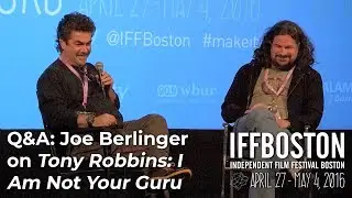 Q&A: Director Joe Berlinger on TONY ROBBINS: I AM NOT YOUR GURU (IFFBoston 2016)