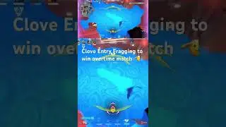 Clove Entry Fragging to win overtime match 🫡