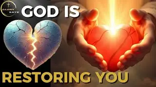 God Is Restoring Everything You Lost - 10 Divine Signs Your Restoration is Coming