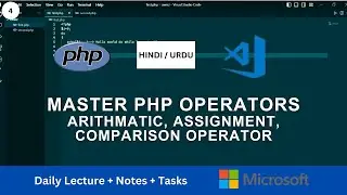 lect 4 | 🚀 PHP Operators Arithmetic, Assignment, Comparison, and Logical Operators Explained!